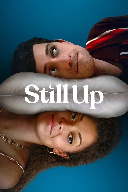 Still Up постер