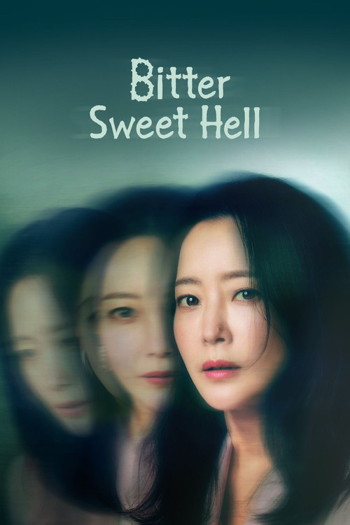Bitter Sweet Hell постер