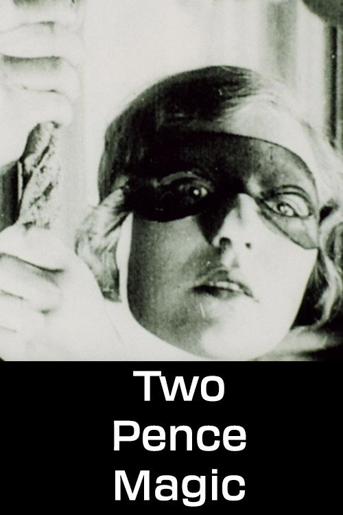 Two Pence Magic постер