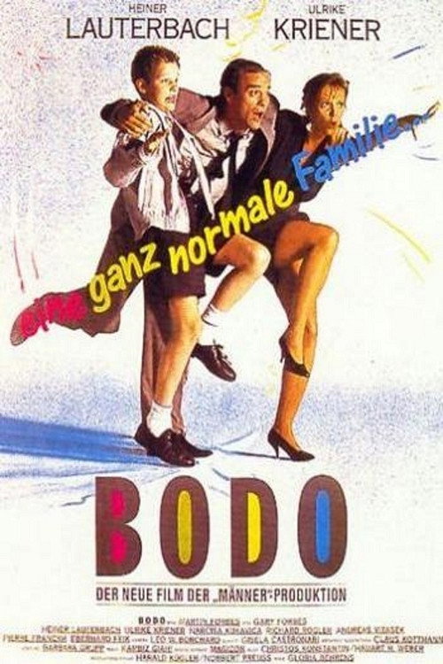 Bodo - Eine ganz normale Familie постер