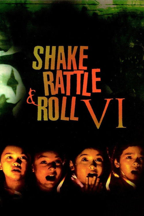 Shake, Rattle & Roll VI постер