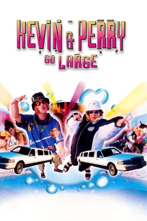 Kevin & Perry Go Large постер