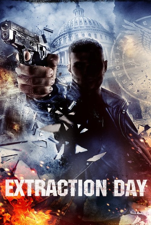 Extraction Day постер
