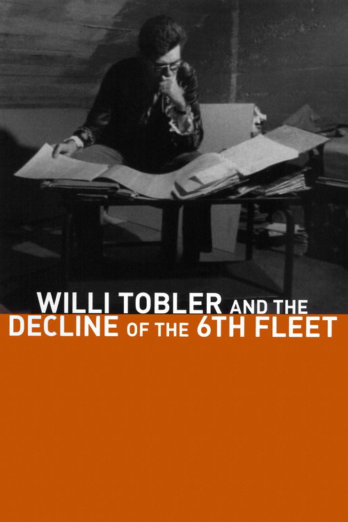 Willi Tobler und der Untergang der 6. Flotte постер