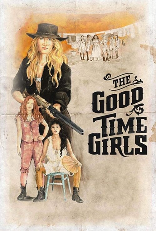 The Good Time Girls постер