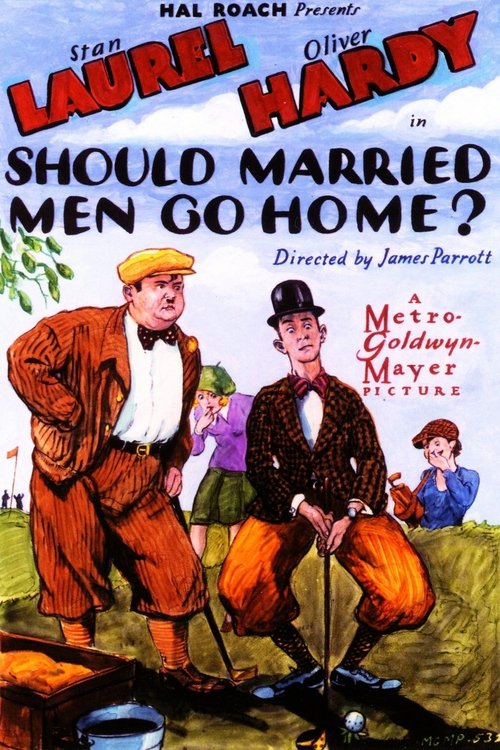 Should Married Men Go Home? постер