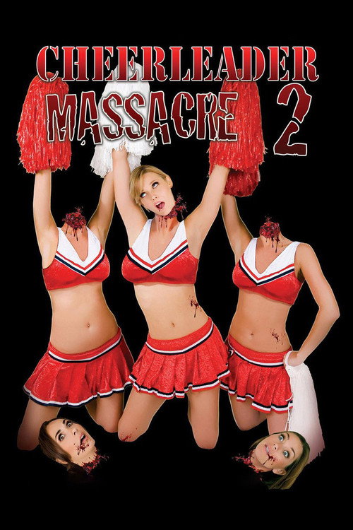 Cheerleader Massacre 2 постер