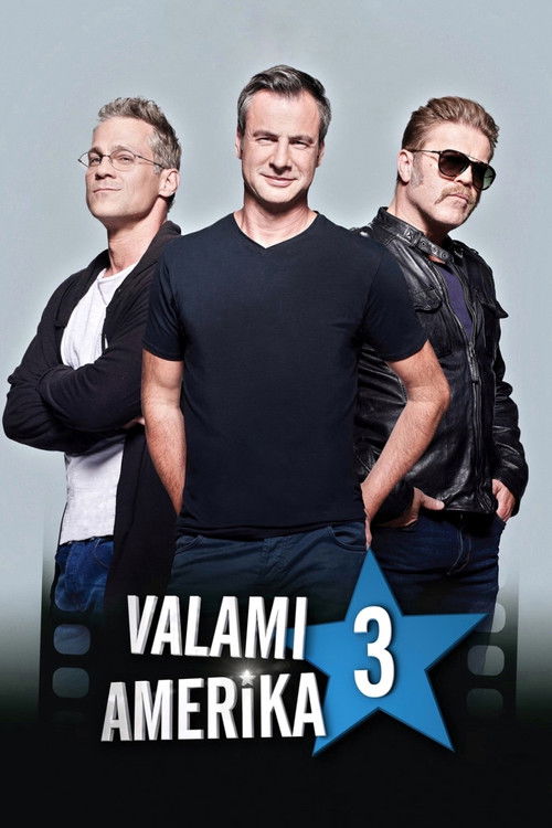 Valami Amerika 3 постер