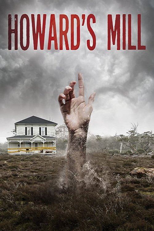 Howard’s Mill постер