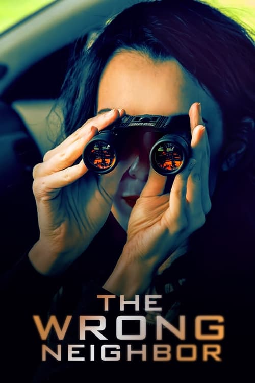 The Wrong Neighbor постер