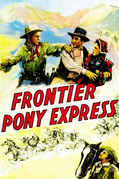 Frontier Pony Express постер