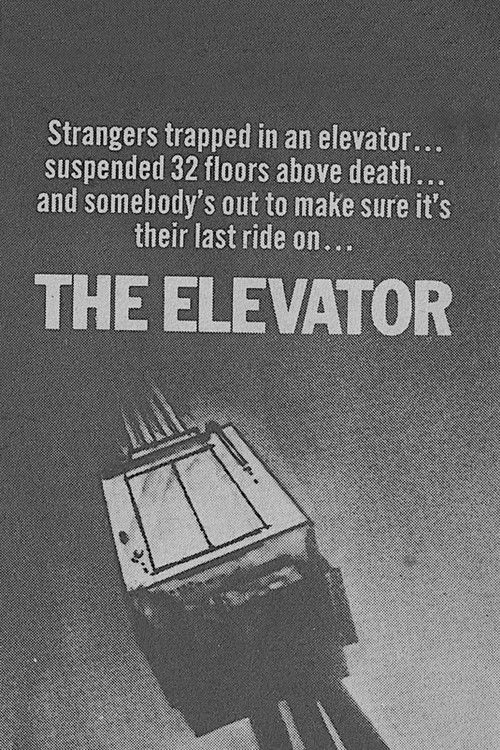 The Elevator постер