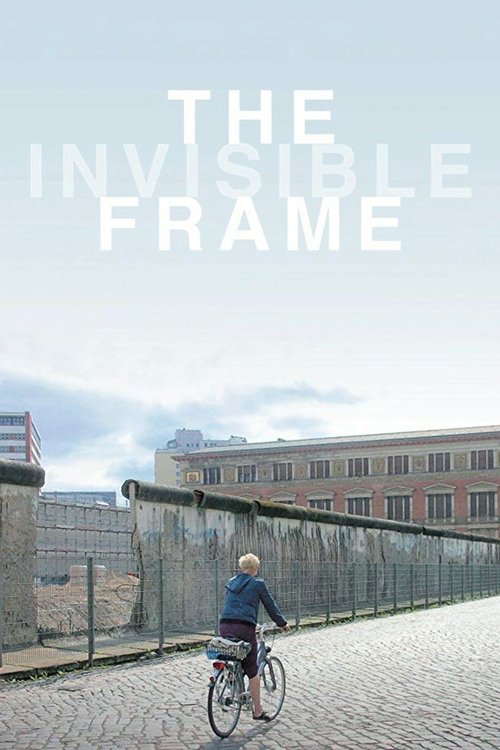 The Invisible Frame постер
