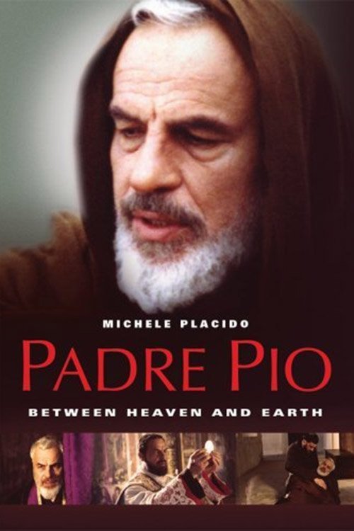 Padre Pio: Tra cielo e terra постер