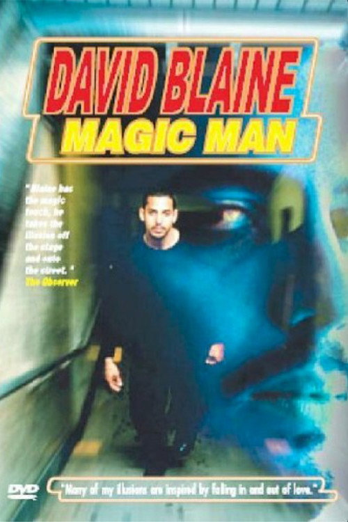 David Blaine: Magic Man постер