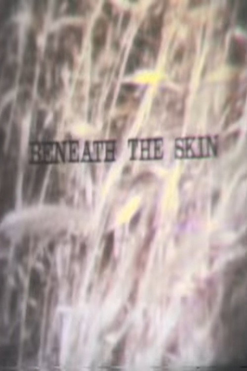 Beneath the Skin постер