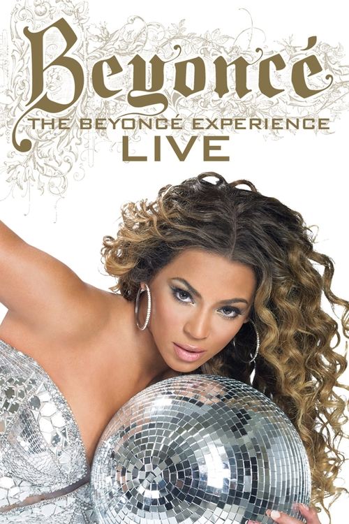 Beyoncé: The Beyoncé Experience Live постер