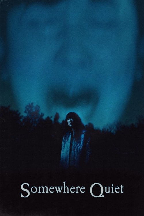 Somewhere Quiet постер