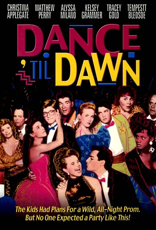 Dance 'Til Dawn постер
