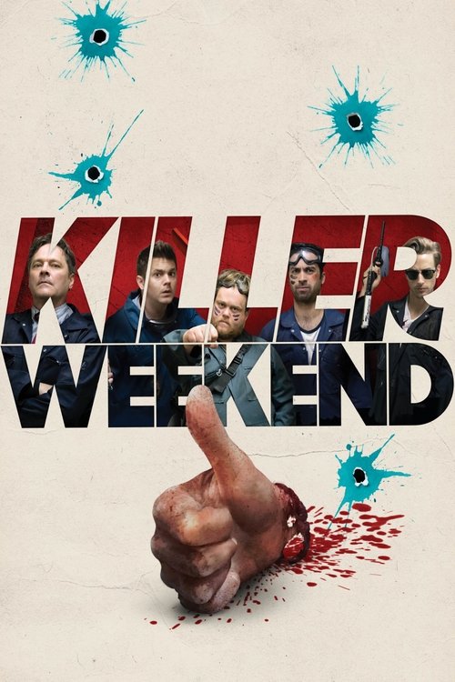 Killer Weekend постер