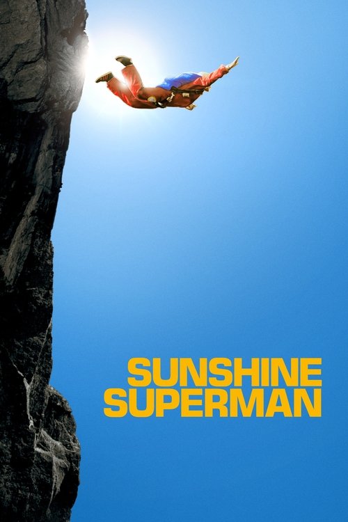 Sunshine Superman постер