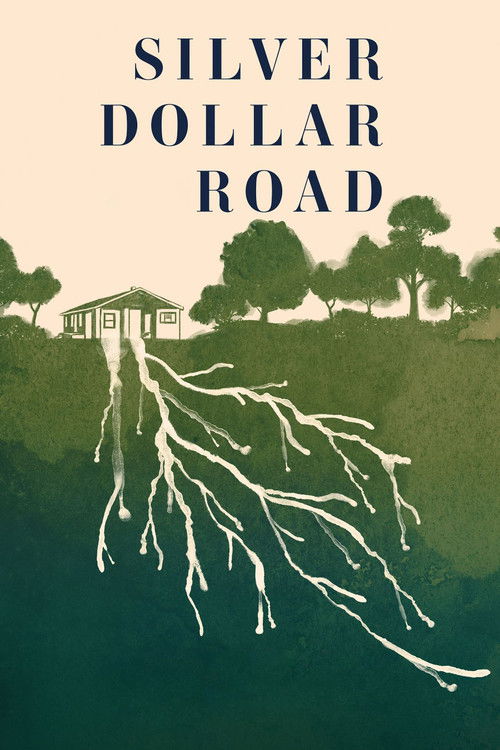 Silver Dollar Road постер
