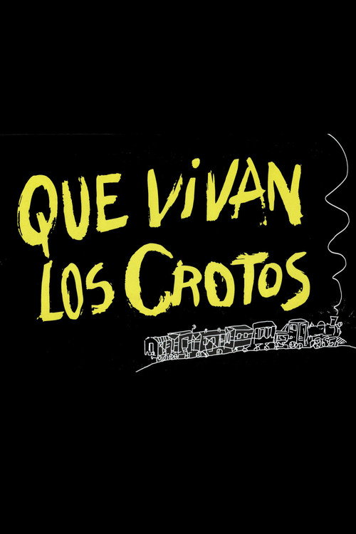 ¡Que vivan los crotos! постер