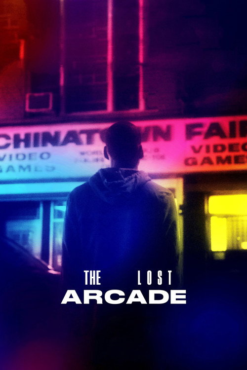 The Lost Arcade постер