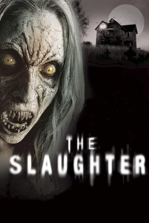 The Slaughter постер