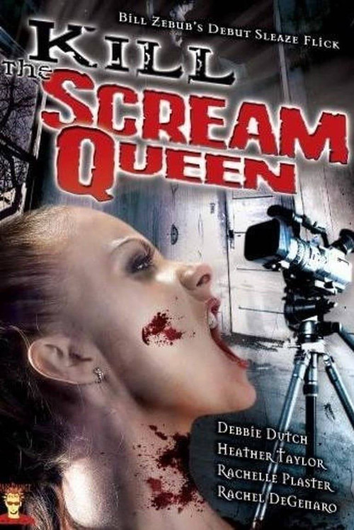 Kill the Scream Queen постер