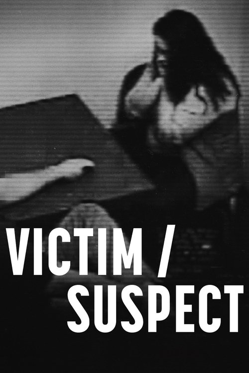Victim/Suspect постер