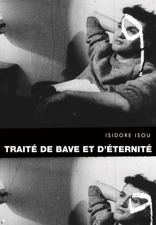 Traité de bave et d'éternité постер