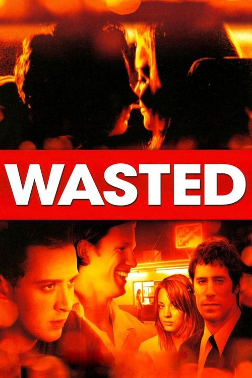 Wasted постер