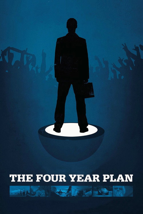 The Four Year Plan постер