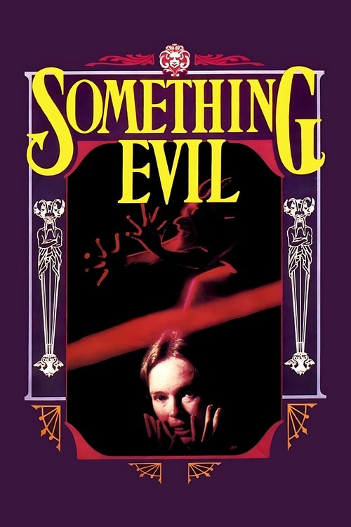 Something Evil постер